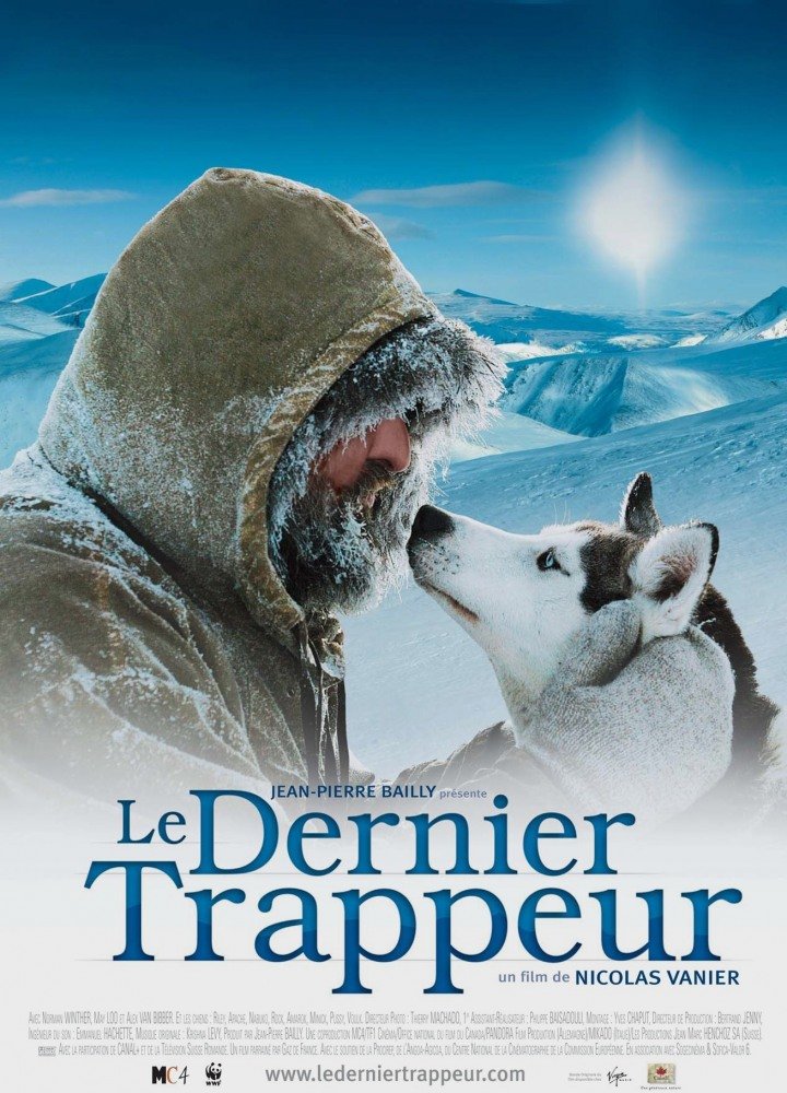 Последний зверолов (Le dernier trappeur) 2004