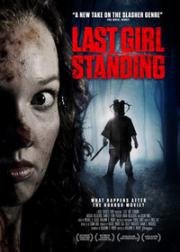 Последняя девушка (Last Girl Standing) 2015