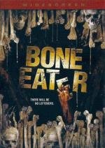 Пожиратель (Bone Eater) 2007