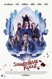 Правила бойни (Slaughterhouse Rulez) 2018