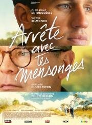 Прекрати свою ложь (Arrête avec tes mensonges (Lie with Me)) 2022
