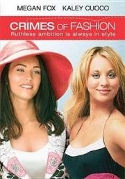 Преступление моды (Crimes of fashion) 2004