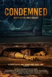 Приговоренные (Condemned) (2015)