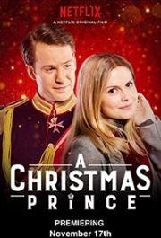 Принц на Рождество (A Christmas Prince) 2017