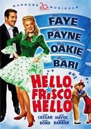 Привет, Фриско, Привет (Hello Frisco, Hello) 1943
