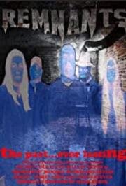 Призраки (Remnants) 2020