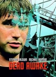 Пробуждение смерти (Dead Awake) (2001)