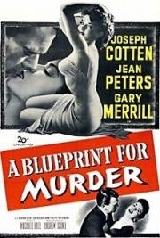 Проект убийства (A Blueprint for Murder) 1953