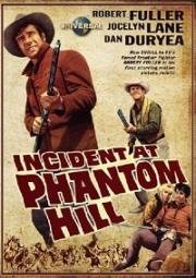 Происшествие у Фантом-Хилл (Incident at Phantom Hill) (1966)