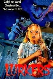 Прячущиеся (Lurkers) 1988