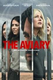 Птичник (The Aviary) (2022)