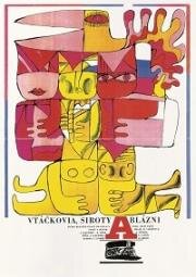 Птицы, сироты и безумные (Vtackovia, siroty a blazni) 1969