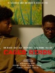 Птицы в неволе (Caged Birds) (2021)