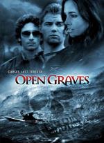 Разверстые могилы (Open Graves) (2009)