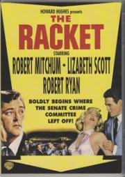 Рэкет (The Racket) 1951