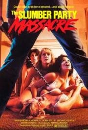 Резня на девичнике (Кровавая вечеринка) (The Slumber Party Massacre) 1982