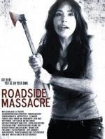Резня у дороги (Roadside Massacre) (2012)