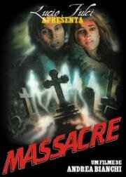 Резня (Massacre (Massacro, La morte della medium)) 1989