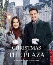 Рождество в Плазе (Christmas at the Plaza) 2019
