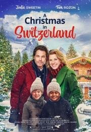 Рождество в Швейцарии (A Christmas in Switzerland) (2022)