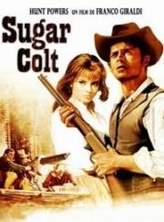 Сахарный кольт (Sugar Colt) 1966