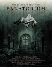 Санаторий призраков (Sanatorium) (2013)