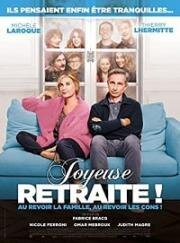 Счастливой пенсии! (Joyeuse retraite!) (2019)