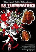 Сдохни! (ExTerminators) 2009