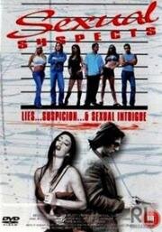 Сексуальные подозреваемые (Sexual Suspects) 2005