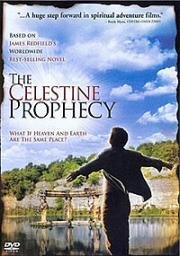 Селестинское пророчество (The Celestine prophecy) (2006)