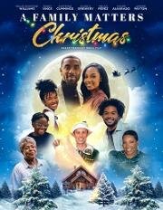 Семейное рождество (A Family Matters Christmas) 2022