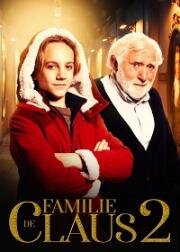 Семейство Клаус 2 (The Claus Family 2 (De Familie Claus 2)) 2021