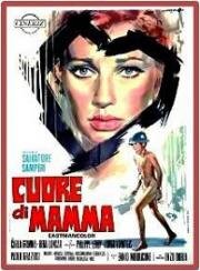 Сердце мамы (Cuore di mamma) (1969)