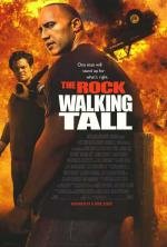 Широко шагая (Walking Tall) (2004)