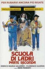 Школа воров 2 (Scuola di Ladri II Parte Seconda) 1987