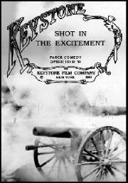 Shot in the Excitement 1914