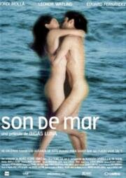 Шум моря (Son de mar (Sound of the Sea)) 2001