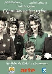 Сигареты и нейлоновые чулки (Cigarettes et bas nylon) 2010