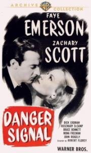 Сигнал опасности (Danger Signal) 1945