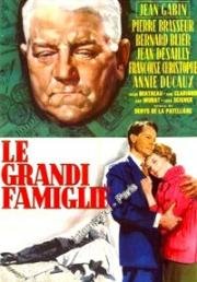 Сильные мира сего (Великие семьи) (Les grandes familles (The Possessors)) 1958
