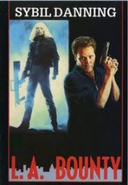 Сыщик из Лос-Анджелеса (Сокровище Лос-Анджелеса) (L.A. Bounty) 1989