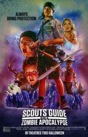 Скауты против зомби (Scouts Guide to the Zombie Apocalypse) 2015