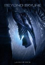 Скайлайн 2 (Beyond Skyline) 2017
