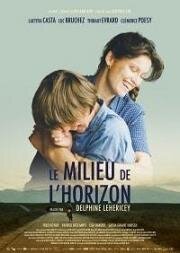 Сквозь горизонт (Le milieu de l'horizon) 2019