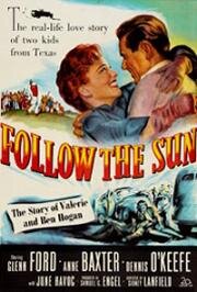 Следуй за солнцем (Follow the Sun) 1951