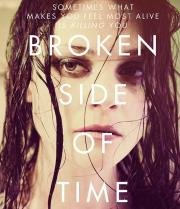 Сломанная сторона времени (Broken Side of Time) (2013)