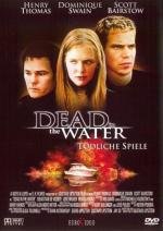 Смерть в воде (Dead In The Water) 2002