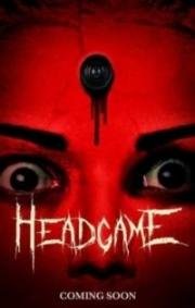 Смертельная игра (Headgame) (2018)