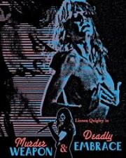 Смертельные объятия (Deadly Embrace) 1989