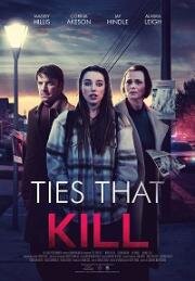 Смертельные узы (Ties that Kill (Dying for a Family)) 2022